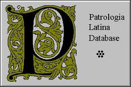 Patrologia Latina Database
Gift of Ann Matter ‘71

  