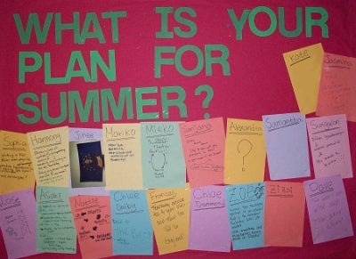 Dorm board: "What is your plan for summer?"