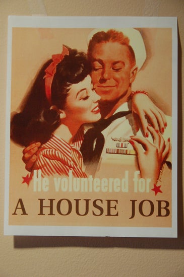 mock world war 2 poster: He Volunteered for A House Job