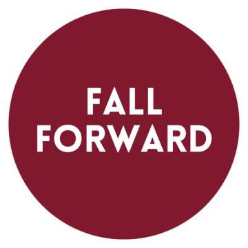 Fall Forward