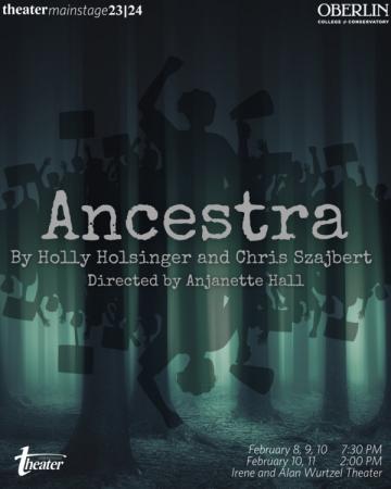 Theater Mainstage: Ancestra