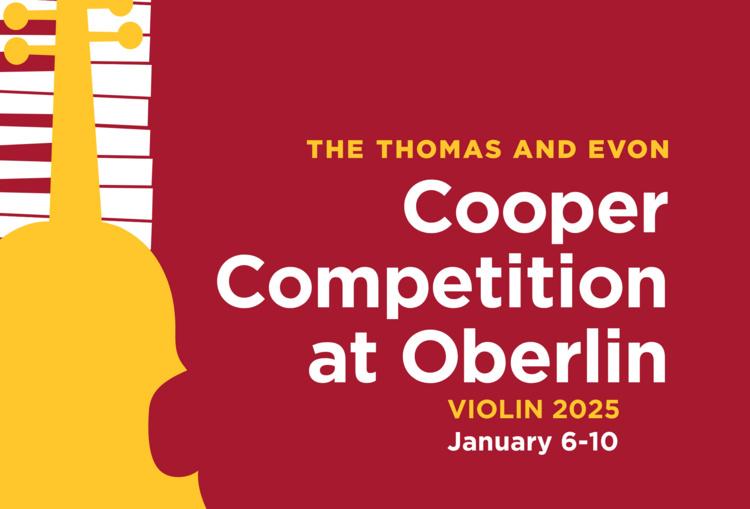 The Thomas and Evon Cooper International Competition at Oberlin