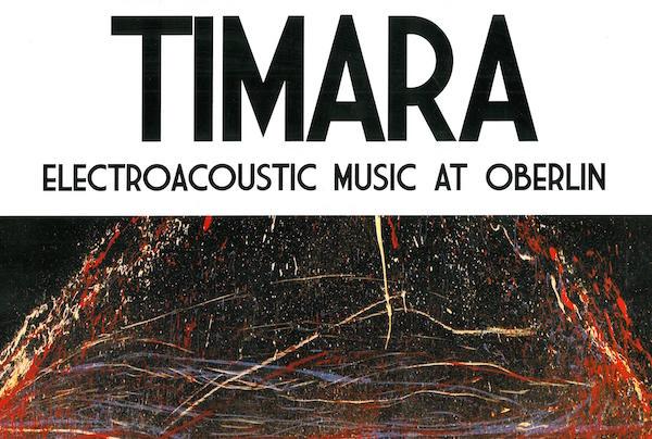 TIMARA: Electroacoustic music at Oberlin